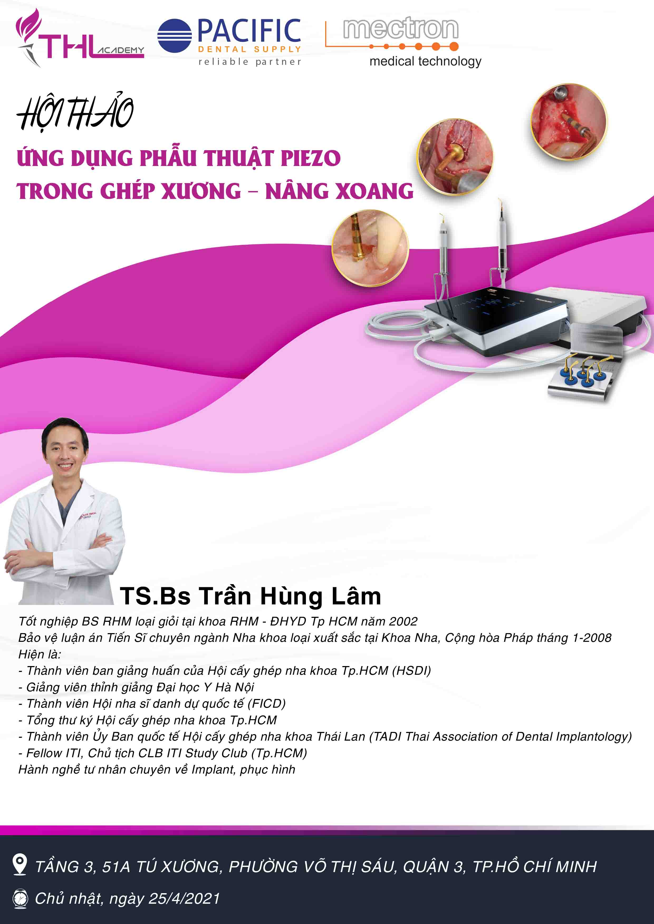 HỘI THẢO ỨNG DỤNG PHẪU THUẬT PIEZO TRONG GHÉP XƯƠNG - NÂNG XOANG