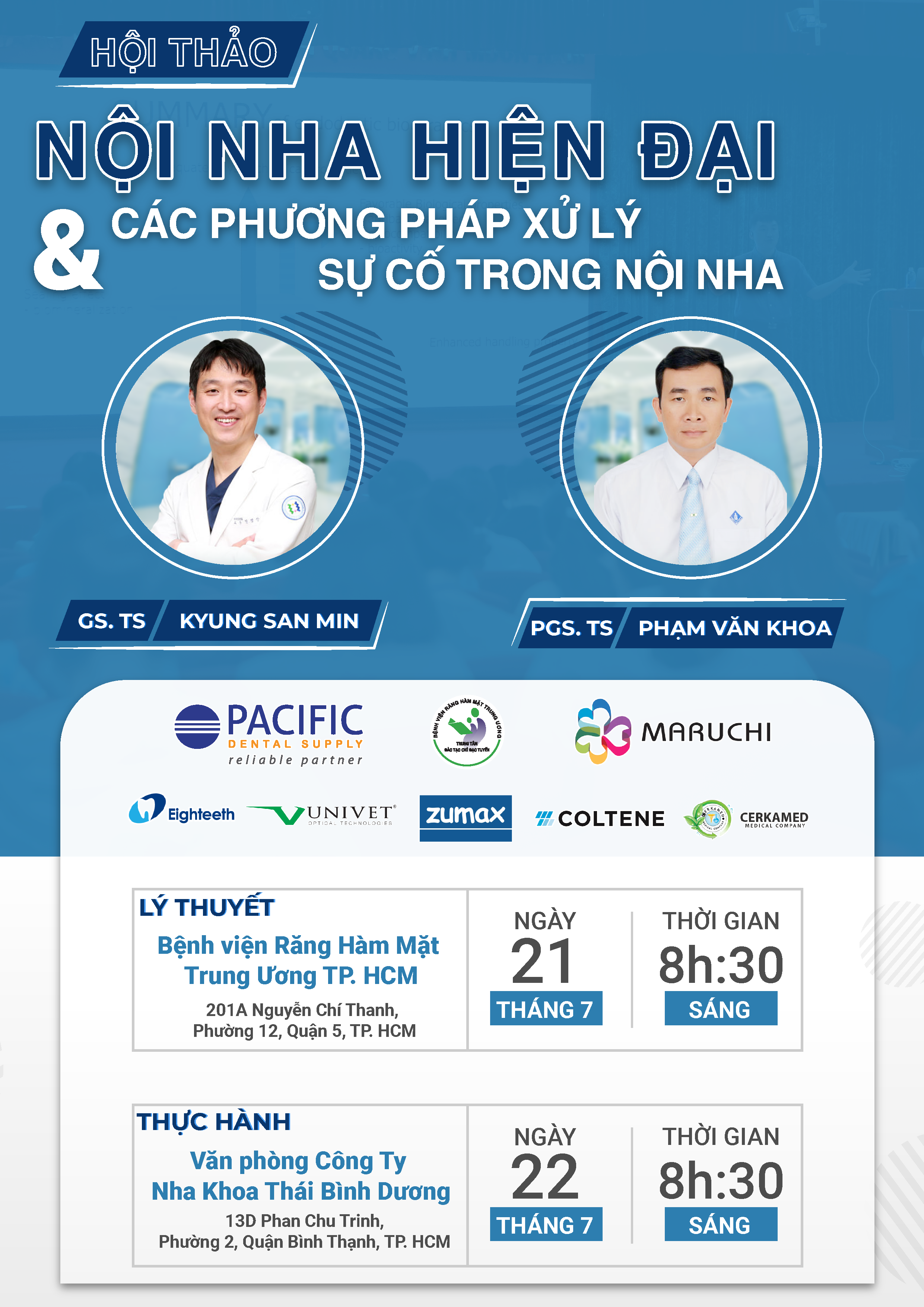 Hội Thảo Nội Nha Hiện Đại & Các Phương Pháp Xử Lý Sự Cố Trong Nội Nha